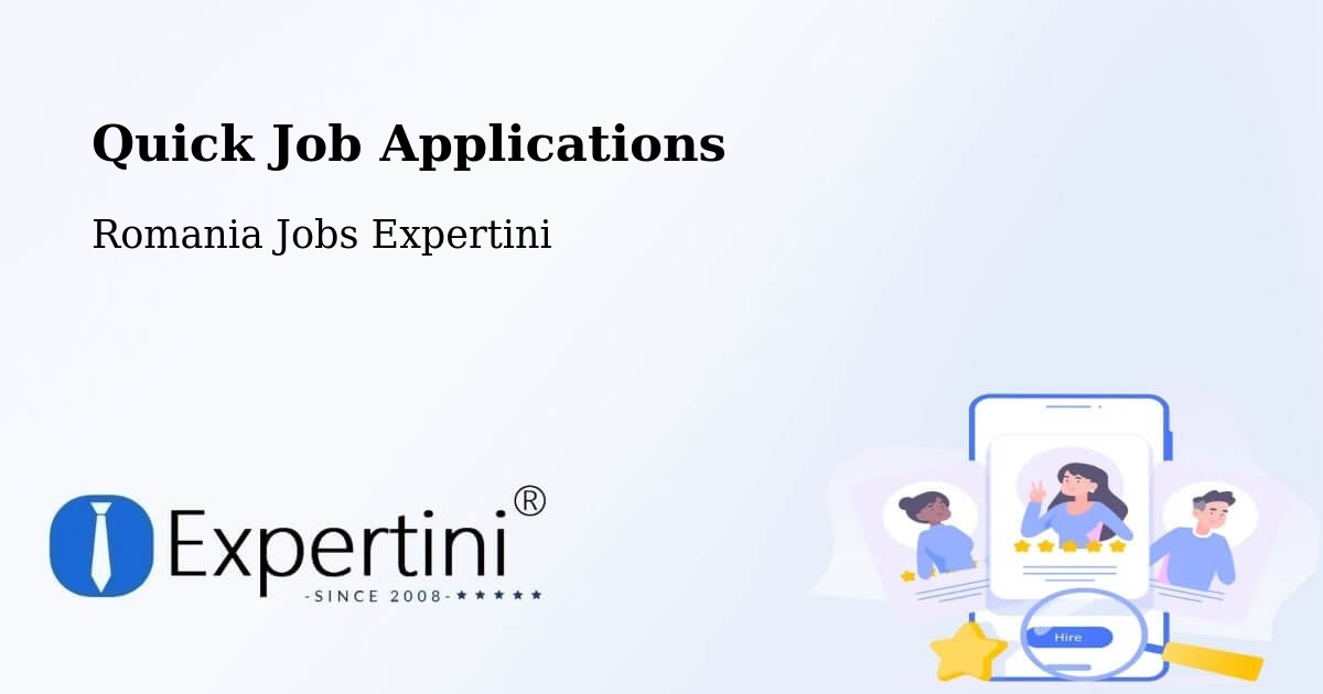 Quick Apply Feature – Bistreț - Romania Jobs Expertini
